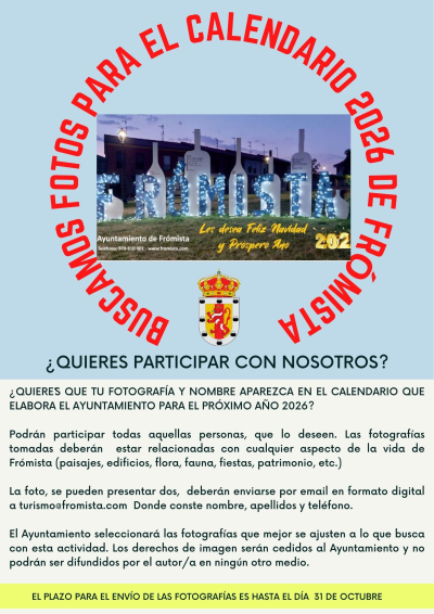 ¿QUIERES QUE TU NOMBRE Y TU FOTOGRAFÍA ILUSTREN EL CALENDARIO OFICIAL DE FRÓMISTA 2026?