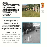 XXIV CAMPEONATO DE  JUEGOS AUTÓCTONOS &quot;VIRGEN DEL OTERO&quot;